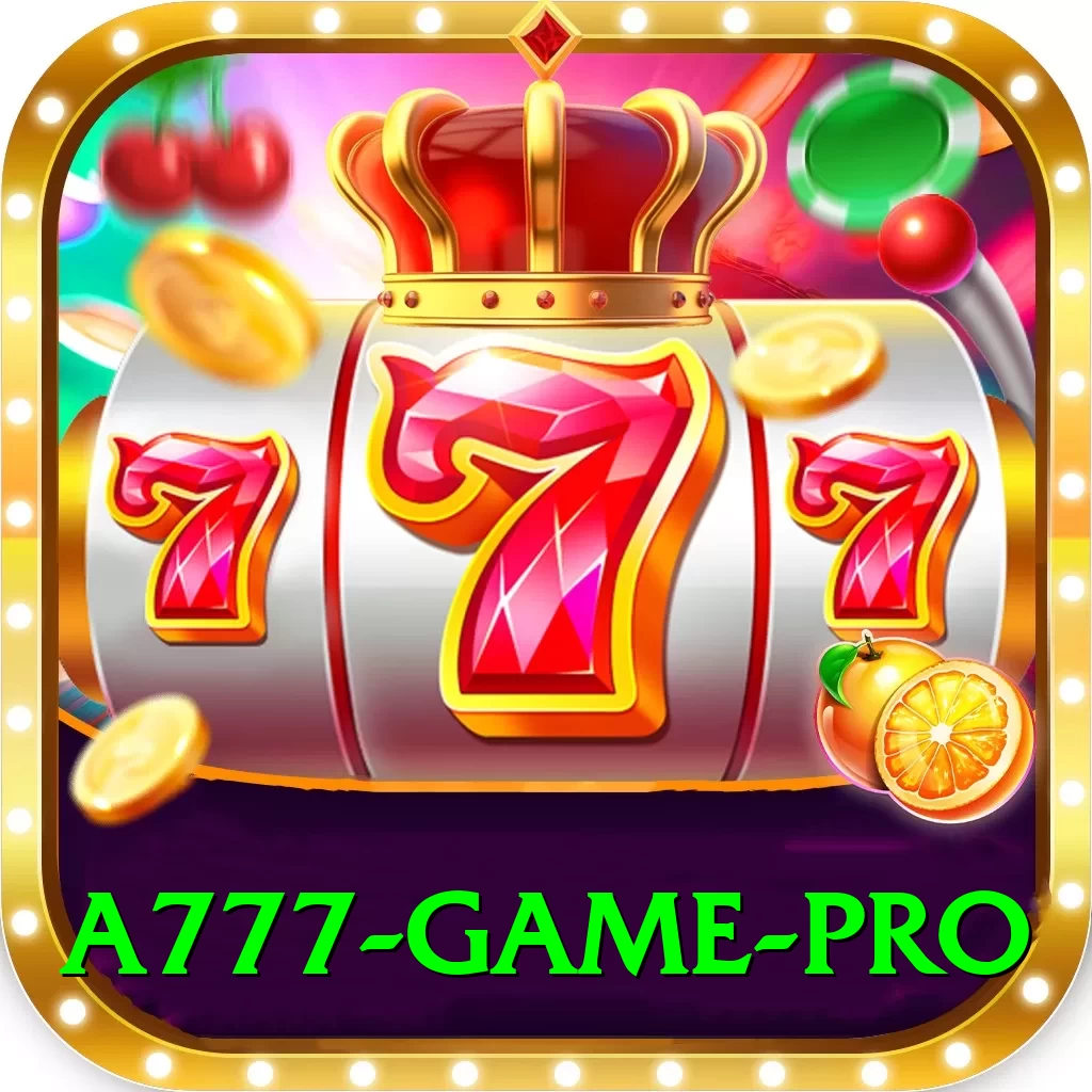 a777 game Pro Max v5.7.7 - 2