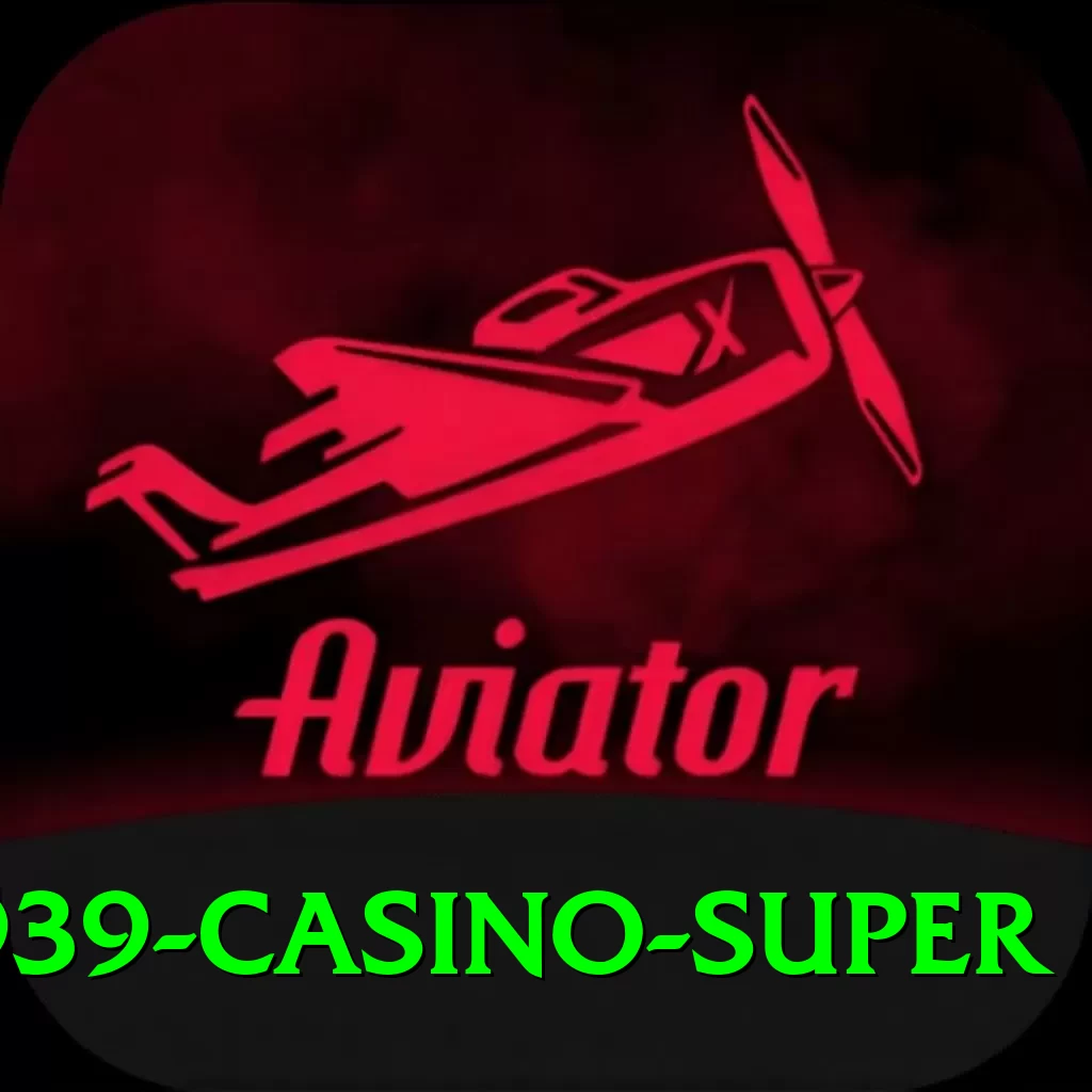 Bet939 - Casino Super - 2